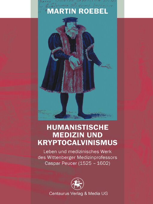 Title details for Humanistische Medizin und Kryptocalvinismus by Martin Roebel - Available